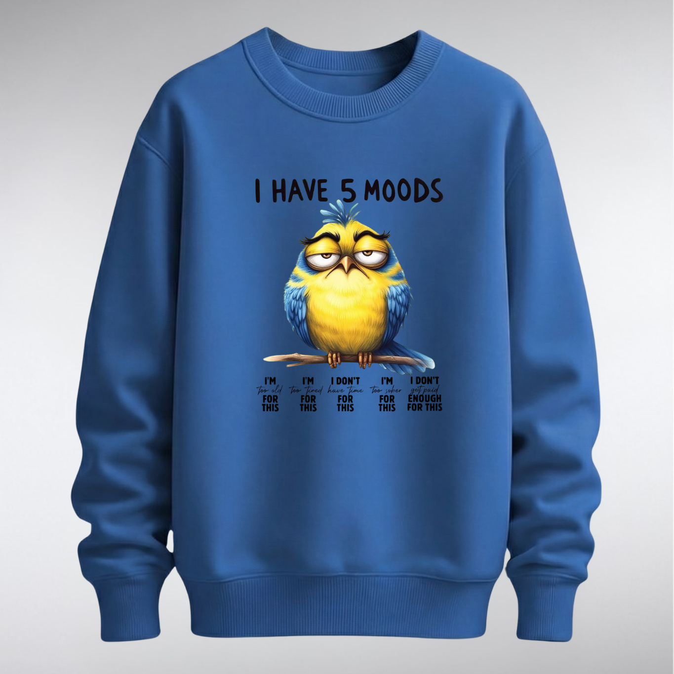 RN “I Have 5 Moods” Graphic Sweatshirt – Unisex